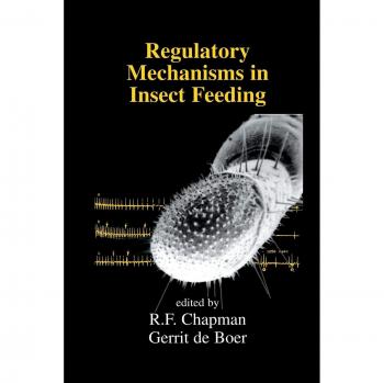 Regulatory Mechanisms in Insect Feeding