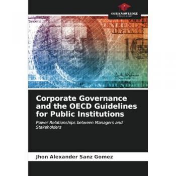 Sanz Gómez, Jhon Alexander: Corporate Governance and the OECD Guidelines for Public Institutions