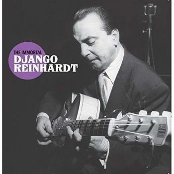 Django Reinhardt The Immortal Django Reinhardt (+ 10 Bonus Tracks) (CD)
