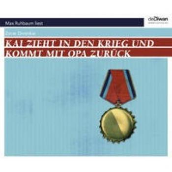 Kai zieht in den Krieg und kommt mit Opa zurück,3 Audio-CD