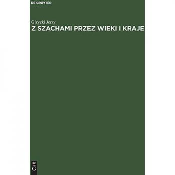 Z szachami przez wieki i kraje