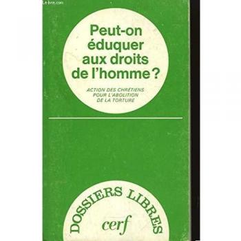 Peut-on eduquer aux droits de l'homme? 032197