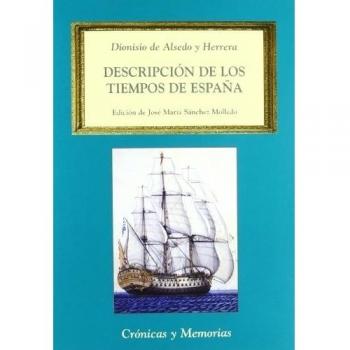 Descripcion de los tiempos de españa.