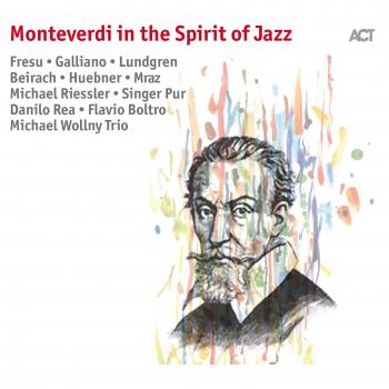 Monteverdi In The Spirit Of Jazz