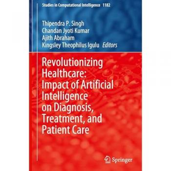Revolutionizing Healthcare: Impact of Artificial Intelligence on Diagnosis, Treatment, and Patient Care