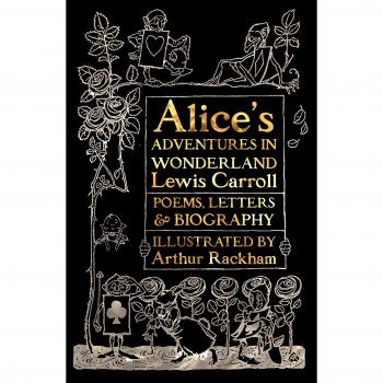 Alice’s Adventures in Wonderland: Unabridged, with Poems, Letters & Biography