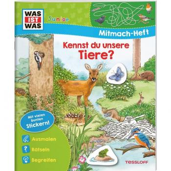 WAS IST WAS Junior Mitmach-Heft Kennst du unsere Tiere?, Libro per bambini di Tatiana Marti, Hans-Günther Döring