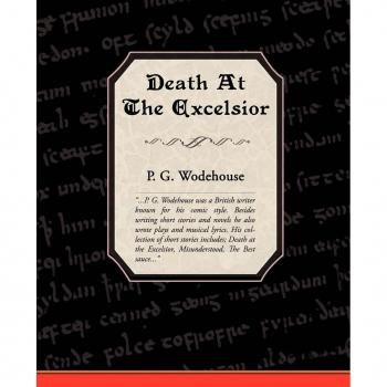 Death at the Excelsior