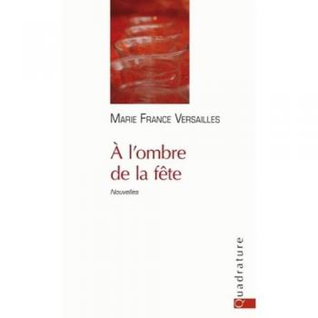 A L'ombre De La Fête