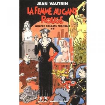 QUATRE SOLDATS FRANCAIS T.2  LA FEMME AU GANT ROUGE