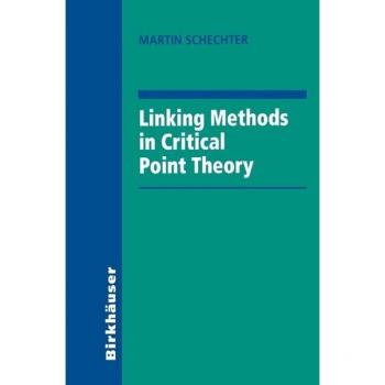Linking Methods in Critical Point Theory