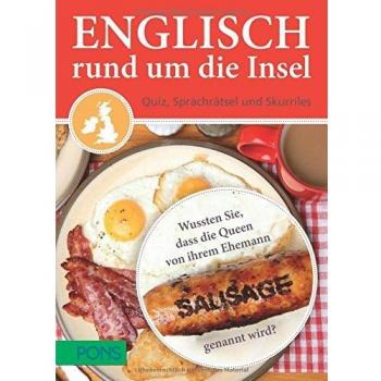Englisch rund um die Insel: Quiz, Sprachrätsel und Skurriles