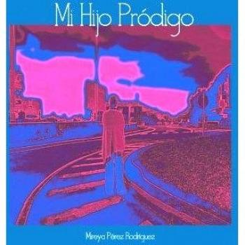 Mi hijo pródigo