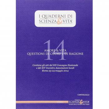 Amore & vita. Questioni di cuore e di ragione