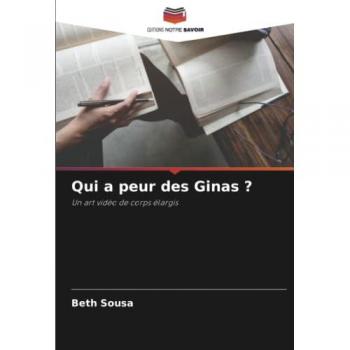 Sousa, Beth: Qui a peur des Ginas ?