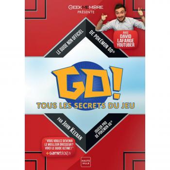 Pokemon Go : tous les secrets du jeu : le guide non officiel