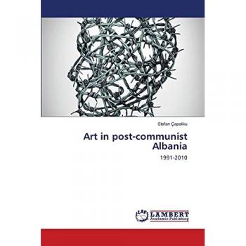 Art in post-communist Albania: 1991-2010