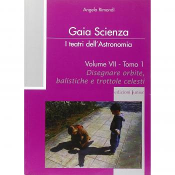 I teatri dell'astronomia. Disegnare orbite, balistiche e trotole celesti