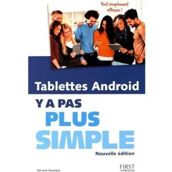 Tablettes Android y'a pas plus simple