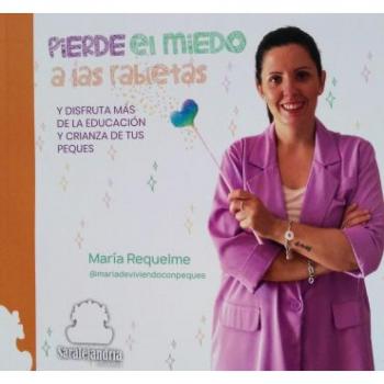 Pierde el miedo a las rabietas