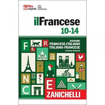 Francese 10-14. Dizionario francese-italiano, italiano francese. ...