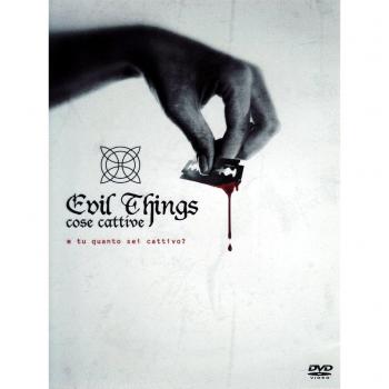 EVIL THINGS