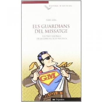 Els guardians del missatge