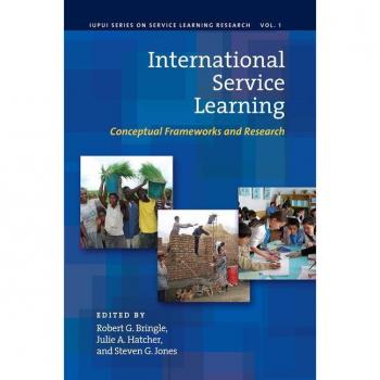 International Service Learning: Conceptual Frameworks and Research