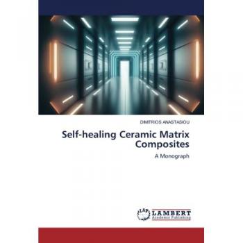 Anastasiou, Dimitrios: Self-healing Ceramic Matrix Composites