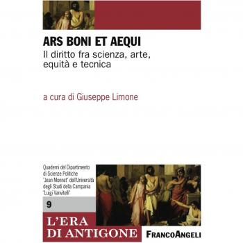 Ars boni et aequi. Il diritto fra scienza, arte, equità e tecnica