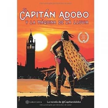 El Capitán Adobo: Y la máquina de la lluvia