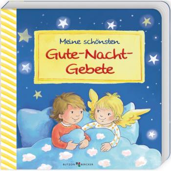 Meine schÃ¶nsten Gute-Nacht-Gebete