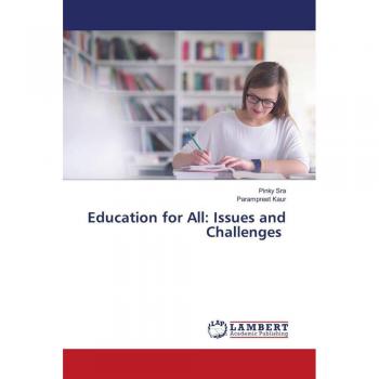 Education for All: Issues and Challenges