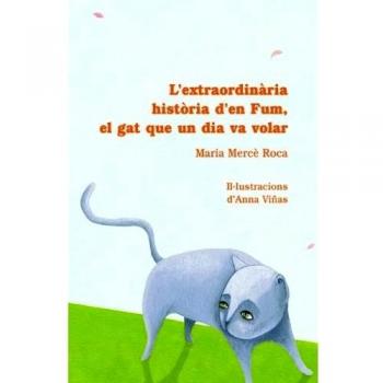 L'extraordinària història d'en Fum, el gat que un dia va volar