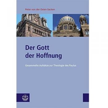 Der Gott der Hoffnung. Gesammelte Aufsätze zu Paulus