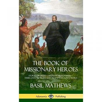 The Book of Missionary Heroes