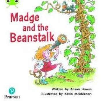 Bug Club Phonics Phase 5 Unit 25 Madge and the Beanstalk by Alison Hawes