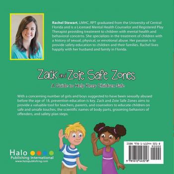 Zack and Zoie Safe Zones: A Guide to Help Keep Children Safe