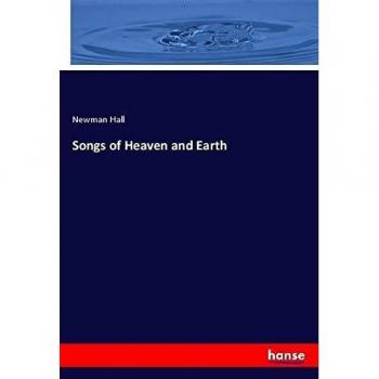 Songs of Heaven and Earth