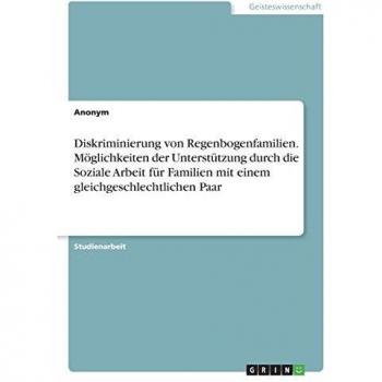 Unterstützung für Regenbogenfamilien durch Soziale Arbeit