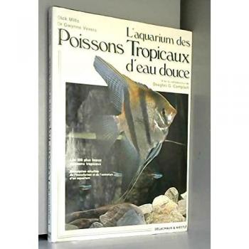 L'aquarium des poissons tropicaux d'eau douce
