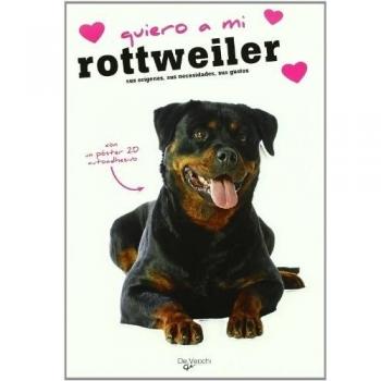 Quiero a mi Rottweiler