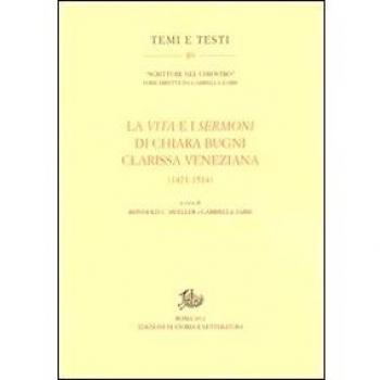 La vita e i sermoni di Chiara Bugni clarissa veneziana (1471-1514)