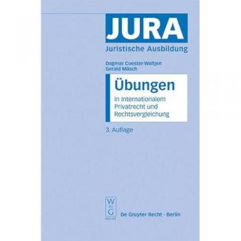 Übungen in Internationalem Privatrecht und Rechtsvergleichung (Jura Übungen)