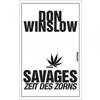 Savages – Zeit des Zorns: Roman (suhrkamp taschenbuch)