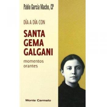 Dia A Dia con Santa Gema Galgani momento (Amigos de Orar)