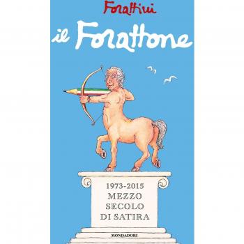 Il Forattone. (1973-2015) mezzo secolo di satira