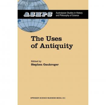 The Uses of Antiquity