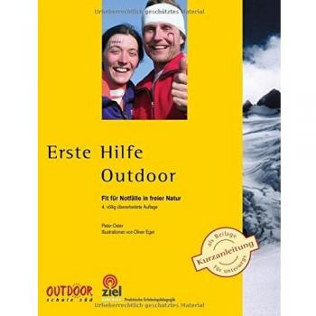 Erste Hilfe Outdoor: Fit für Notfälle in freier Natur