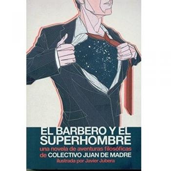 El barbero y el superhombre